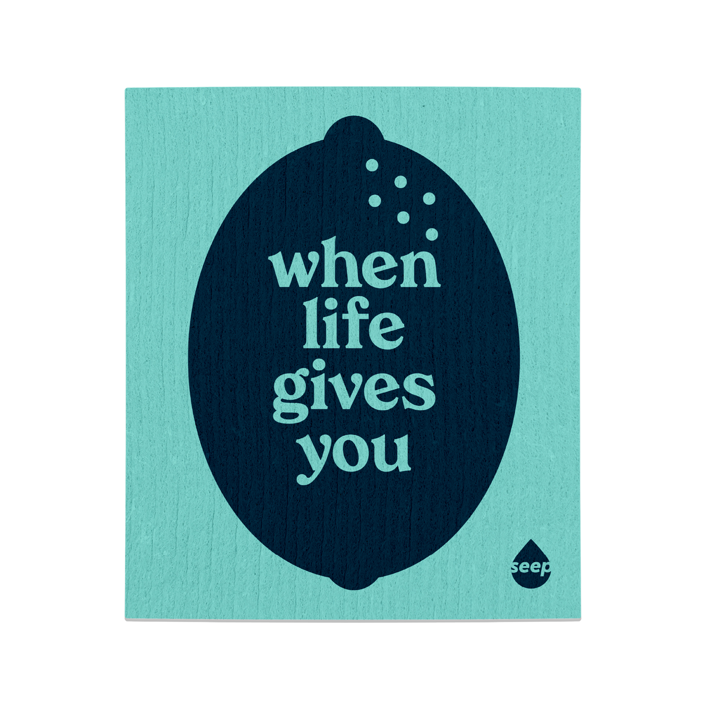 Turquoise swedish cloth with a navy
lemon and "when life gives you" print