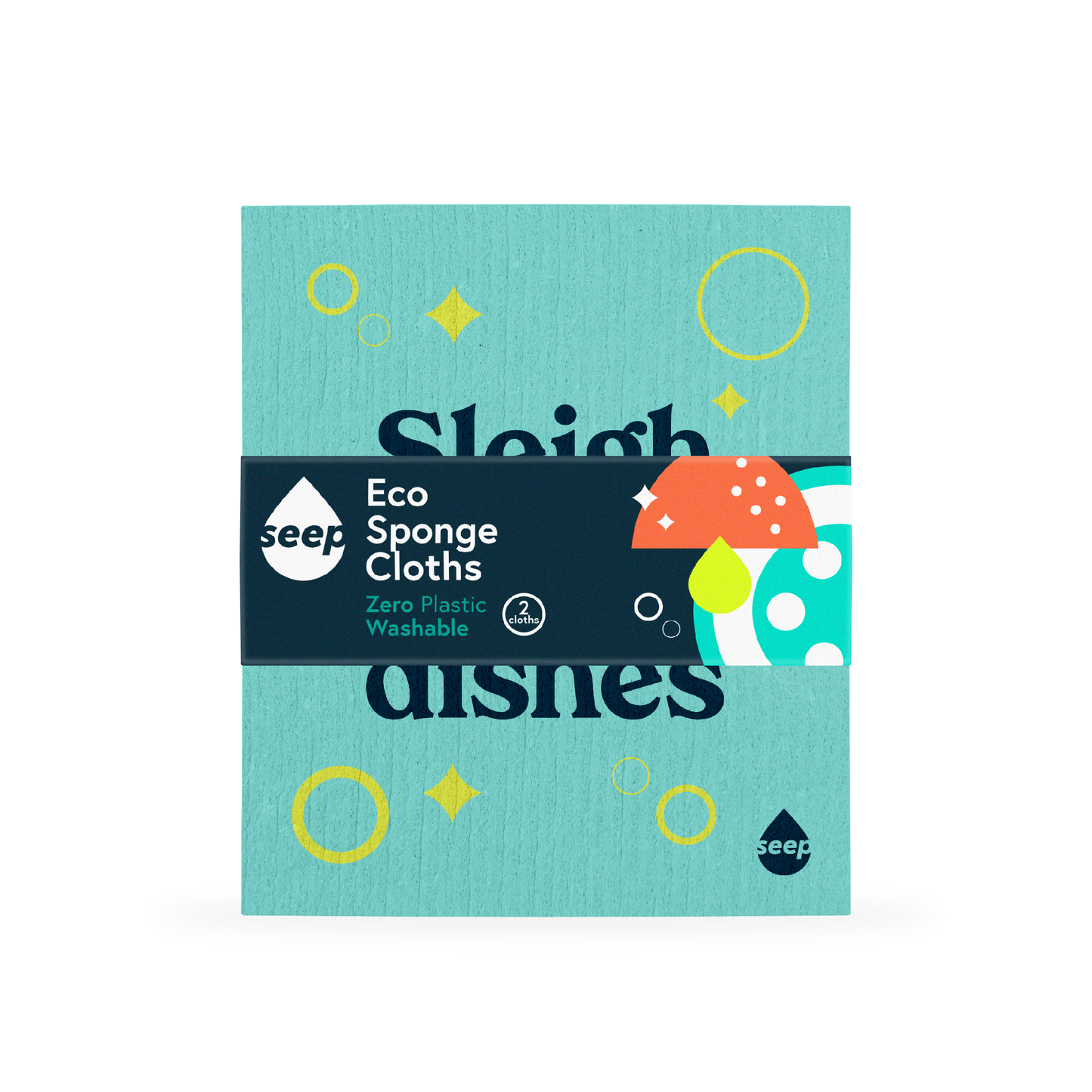 A plastic-free sponge cloth with bubbles, pings and "Sleigh the dishes" printed on it, with a recyclable label around it