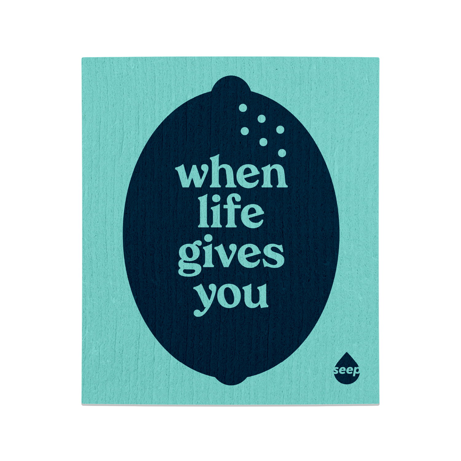 Turquoise swedish cloth with a navy 
lemon and "when life gives you" print