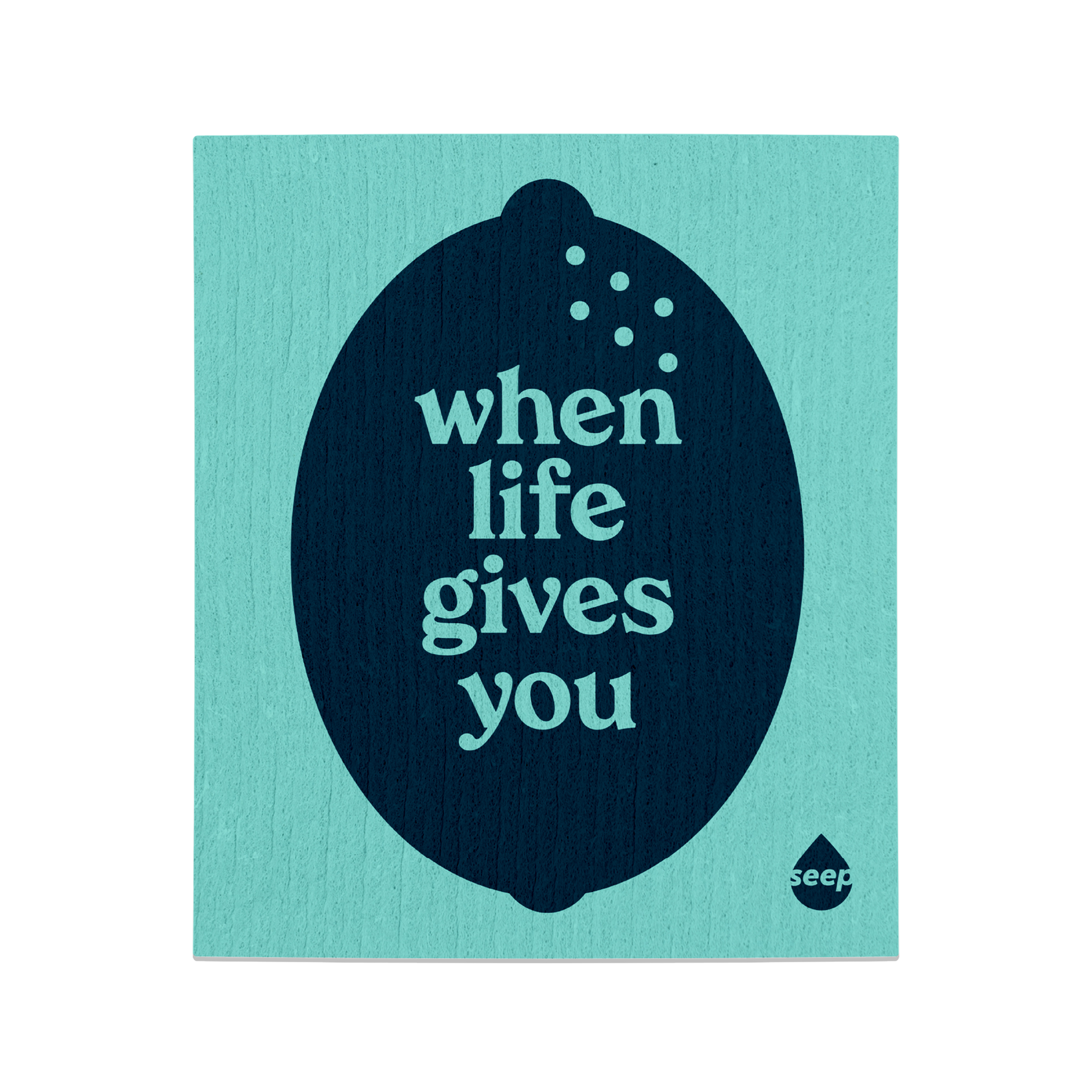 Turquoise swedish cloth with a navy 
lemon and "when life gives you" print
