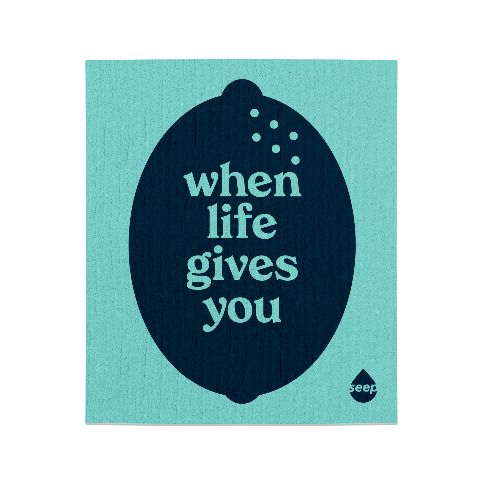 Turquoise swedish cloth with a navy 
lemon and "when life gives you" print